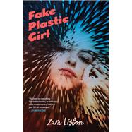 Fake Plastic Girl