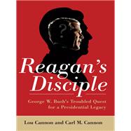 Reagan's Disciple