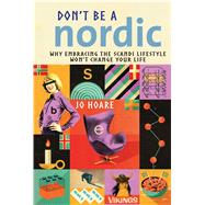 Don't Be a Nordic
