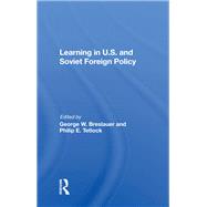 Learning in U.s. and Soviet Foreign Policy