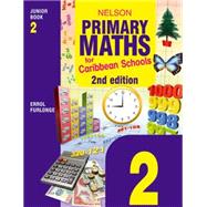 Nelson Primary Maths for Caribbean Schools Junior Book 2 Second Edition