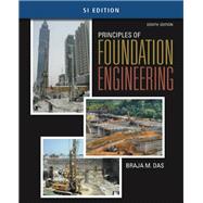 Principles of Foundation Engineering, SI Edition
