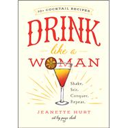 Drink Like a Woman