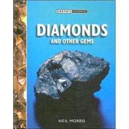 Diamonds And Other Gems