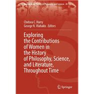 Exploring the Contributions of Women in the History of Philosophy, Science, and Literature, Throughout Time