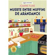 Muerte entre muffins de arándanos