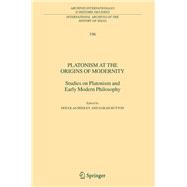 Platonism at the Origins of Modernity
