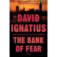 The Bank of Fear A Novel