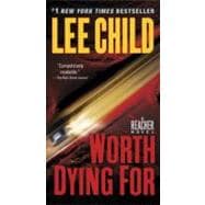 Worth Dying For A Jack Reacher Novel