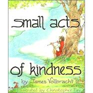 Small Acts of Kindness