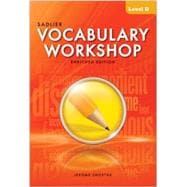 Vocabulary Workshop ©2012 Enriched Edition Student Edition Level D, Grade 9