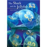 The Shark and the Jellyfish
