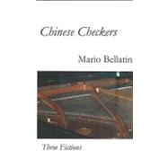 Chinese Checkers: Three Fictions