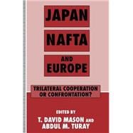 Japan, Nafta and Europe