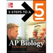 5 Steps to a 5: AP Biology, Second Edition