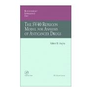 The Sv40 Replicon Model for Analysis of Anticancer Drugs