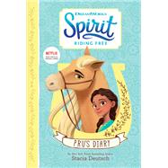 Spirit Riding Free: Pru's Diary