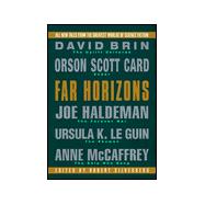 Far Horizons : All New Tales from the Greatest Worlds of Science Fiction