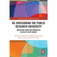 Re-Envisioning the Public Research University