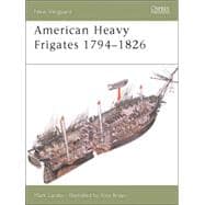 American Heavy Frigates 1794-1826
