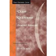 Class Questions Feminist Answers