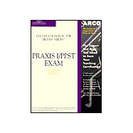 Arco Praxis I/Ppst Exam 2002