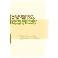 Walk Humbly With The Lord