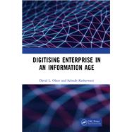 Digitising Enterprise in an Information Age