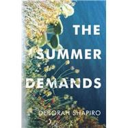 The Summer Demands