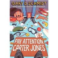Pay Attention, Carter Jones