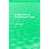 A Geometry of International Trade (Routledge Revivals)
