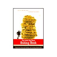 Little Red Barn Baking Book : Small Treats with Big Flavor