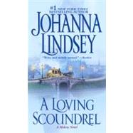 A Loving Scoundrel A Malory Novel