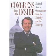 Congress from the Inside : Observations from the Majority and the Minority