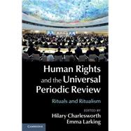 Human Rights and the Universal Periodic Review