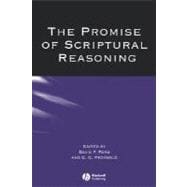 The Promise of Scriptural Reasoning