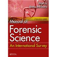Manual of Forensic Science: An International Survey