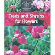 Trees and Shrubs for Flowers