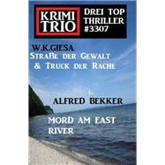 Krimi Trio 3307 - Drei Top Thriller in einem Band