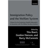 Immigration Policy and the Welfare State A Report for the Fondazione Rodolfo Debenedetti