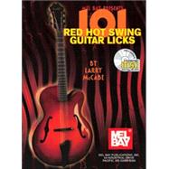 101 Red Hot Swing Guitar Licks