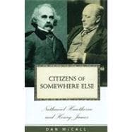 Citizens of Somewhere Else
