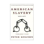 American Slavery 1619-1877