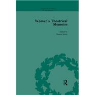 Women's Theatrical Memoirs, Part I Vol 1