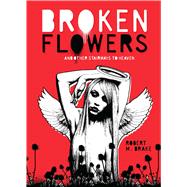 Broken Flowers