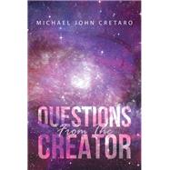 Questions From The Creator