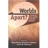 Worlds Apart? : Disability and Foreign Language Learning