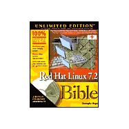 Red Hat<sup>®</sup> Linux<sup>®</sup> 7.2 Bible , Unlimited Edition<sup>TM</sup>,9780764536304