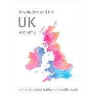 Devolution and the Uk Economy
