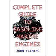 Complete Guide to Gasoline Marine Engines